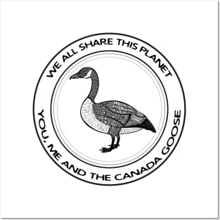 Canada Goose - We All Share This Planet - light colors Posters and Art